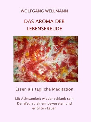 cover image of Das Aroma der Lebensfreude